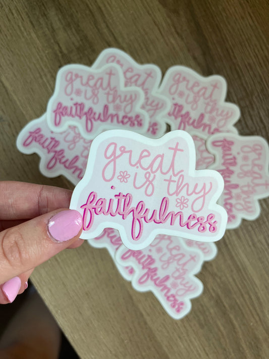 Great is Thy Faithfulness Sticker